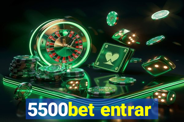 5500bet entrar